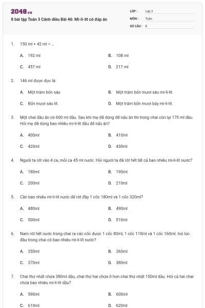 8 bài tập Toán 3 Cánh diều Bài 46: Mi-li-lít có đáp án