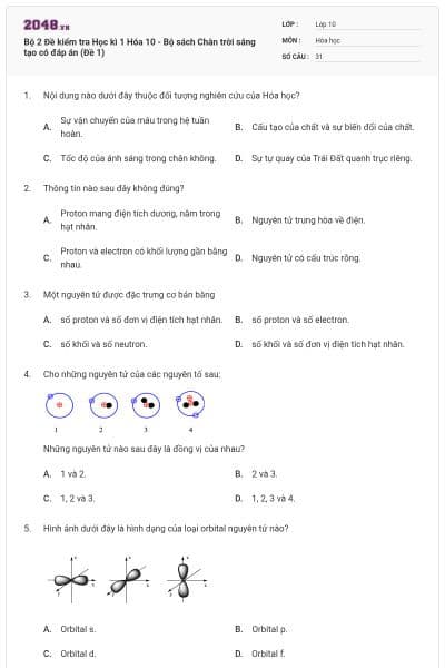 Bộ 2 Đề kiểm tra Học kì 1 Hóa 10 - Bộ sách Chân trời sáng tạo có đáp án (Đề 1)
