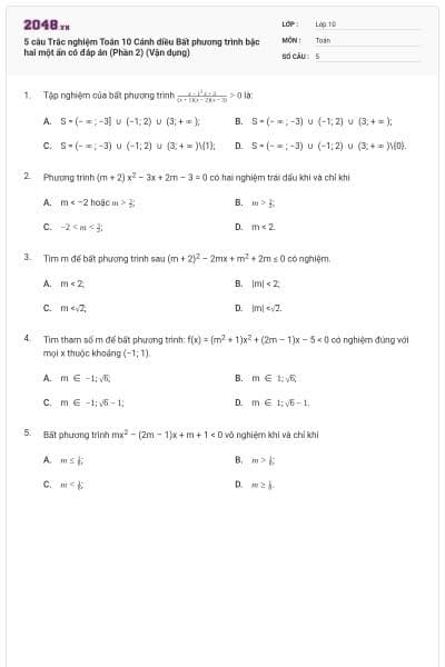 5 câu Trắc nghiệm Toán 10 Cánh diều Bất phương trình bậc hai một ẩn có đáp án (Phần 2) (Vận dụng)