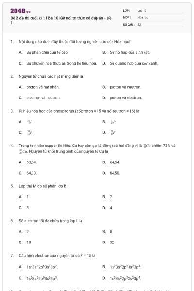 Bộ 2 đề thi cuối kì 1 Hóa 10 Kết nối tri thức có đáp án - Đề 1