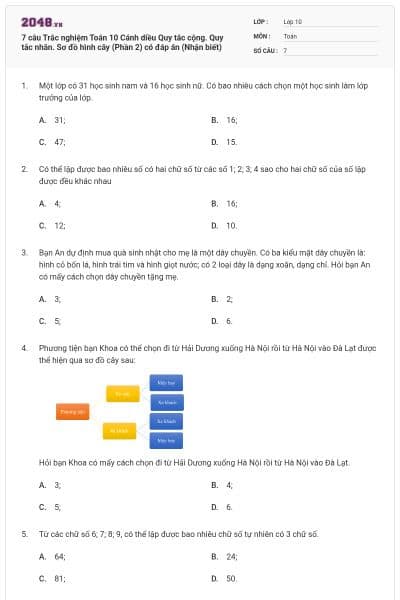 7 câu Trắc nghiệm Toán 10 Cánh diều Quy tắc cộng. Quy tắc nhân. Sơ đồ hình cây (Phần 2) có đáp án (Nhận biết)