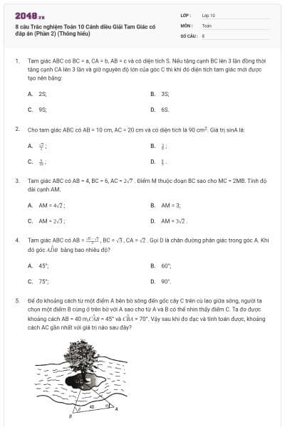 8 câu Trắc nghiệm Toán 10 Cánh diều Giải Tam Giác có đáp án (Phần 2) (Thông hiểu)