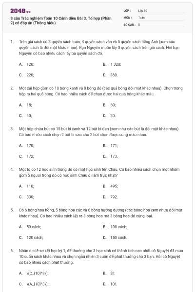 8 câu Trắc nghiệm Toán 10 Cánh diều Bài 3. Tổ hợp (Phần 2) có đáp án (Thông hiểu)