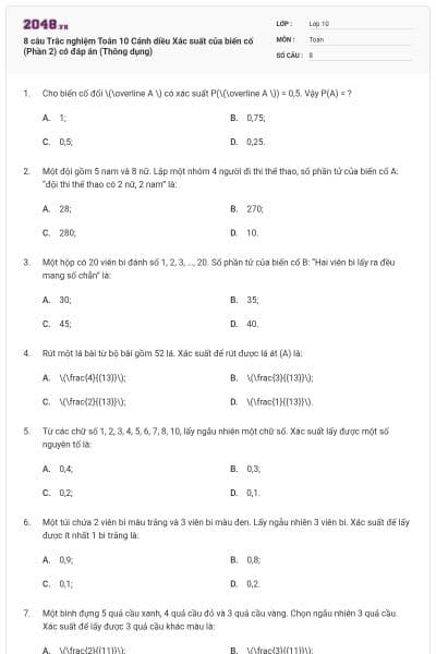 8 câu Trắc nghiệm Toán 10 Cánh diều Xác suất của biến cố (Phần 2) có đáp án (Thông dụng)