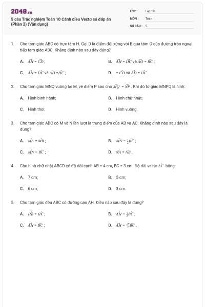 5 câu Trắc nghiệm Toán 10 Cánh diều Vectơ có đáp án (Phần 2) (Vận dụng)