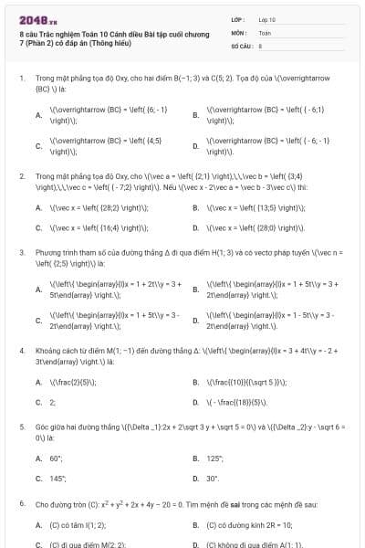 8 câu Trắc nghiệm Toán 10 Cánh diều Bài tập cuối chương 7 (Phần 2) có đáp án (Thông hiểu)