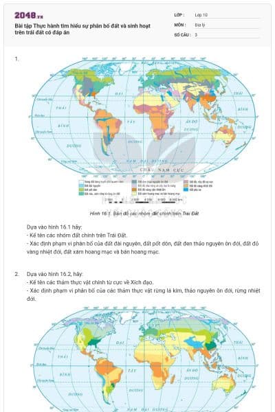 Bài tập Thực hành tìm hiểu sự phân bố đất và sinh hoạt trên trái đất có đáp án