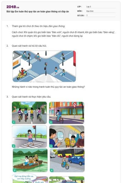 Bài tập Em tuân thủ quy tắc an toàn giao thông có đáp án