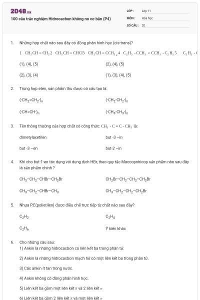 100 câu trắc nghiệm Hidrocacbon không no cơ bản (P4)