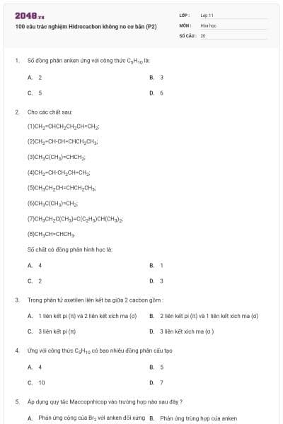 100 câu trắc nghiệm Hidrocacbon không no cơ bản (P2)