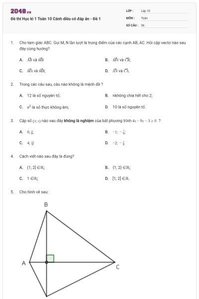 Đề thi Học kì 1 Toán 10 Cánh diều có đáp án - Đề 1