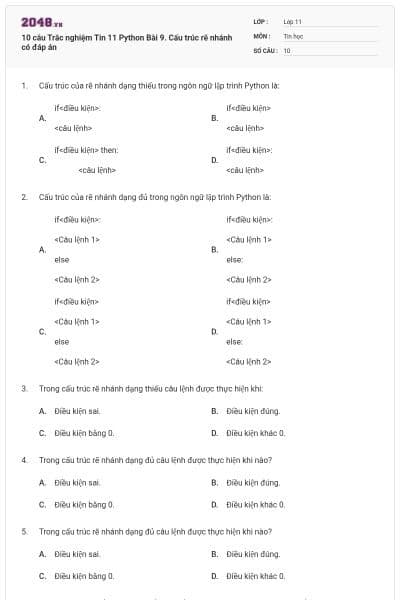10 câu Trắc nghiệm Tin 11 Python Bài 9. Cấu trúc rẽ nhánh có đáp án