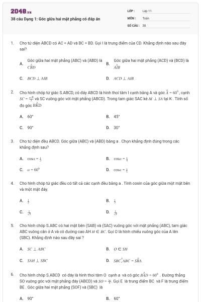 38 câu Dạng 1: Góc giữa hai mặt phẳng có đáp án