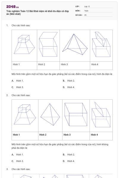 Trắc nghiệm Toán 12 Bài Khái niệm về khối đa diện có đáp án (Mới nhất)