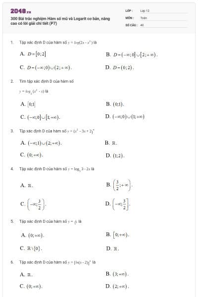 300 Bài trắc nghiệm Hàm số mũ và Logarit cơ bản, nâng cao có lời giải chi tiết (P7)