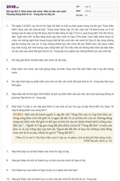 Bài tập Bài 5: Khái niệm văn minh. Một số nền văn minh Phương Đông thời kì cổ - trung đại có đáp án