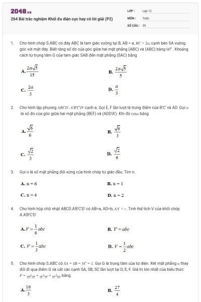 264 Bài trắc nghiệm Khối đa diện cực hay có lời giải (P2)