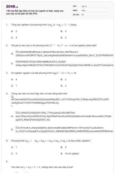 140 câu Bài tập Hàm số mũ và Logarit cơ bản, nâng cao cực hay có lời giải chi tiết (P4)