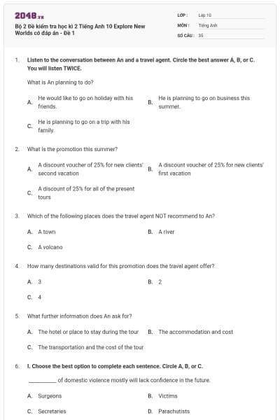 Bộ 2 Đề kiểm tra học kì 2 Tiếng Anh 10 Explore New Worlds có đáp án - Đề 1