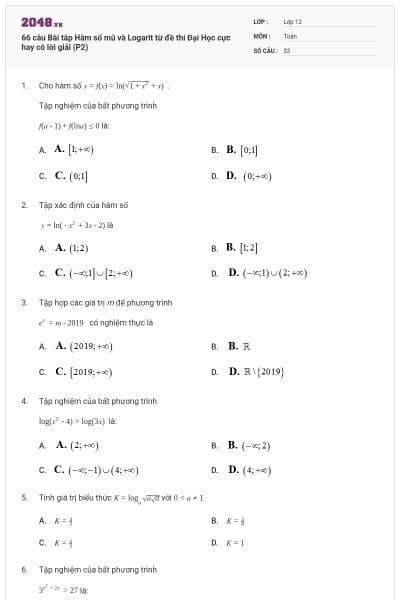 66 câu Bài tâp Hàm số mũ và Logarit từ đề thi Đại Học cực hay có lời giải (P2)