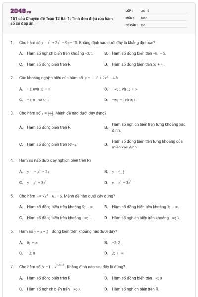 151 câu Chuyên đề Toán 12 Bài 1: Tính đơn điệu của hàm số có đáp án