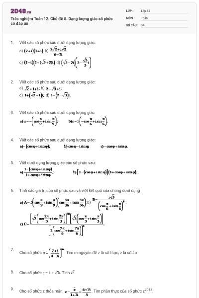 Trắc nghiệm Toán 12: Chủ đề 8. Dạng lượng giác số phức có đáp án