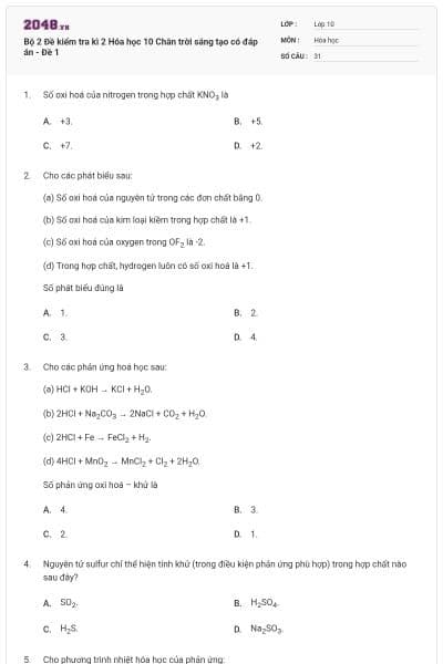 Bộ 2 Đề kiểm tra kì 2 Hóa học 10 Chân trời sáng tạo có đáp án - Đề 1