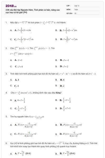 238 câu Bài tâp Nguyên Hàm, Tích phân cơ bản, nâng cao cực hay có lời giải (P4)