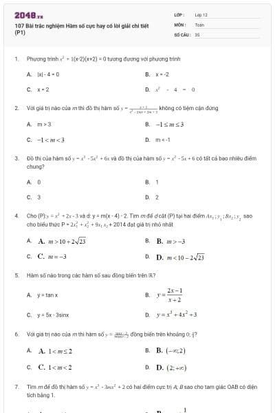 107 Bài trắc nghiệm Hàm số cực hay có lời giải chi tiết (P1)