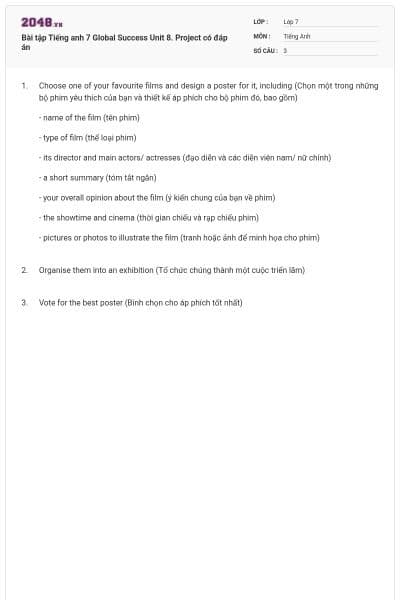 Bài tập Tiếng anh 7 Global Success Unit 8. Project có đáp án