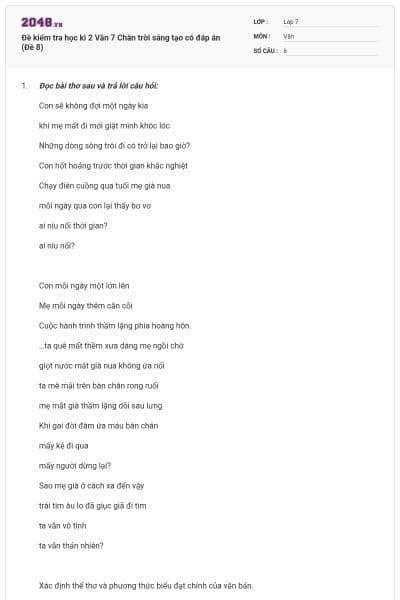 Đề kiểm tra học kì 2 Văn 7 Chân trời sáng tạo có đáp án (Đề 8)