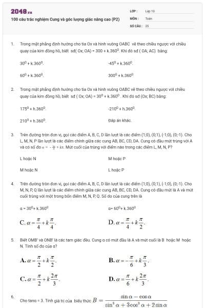 100 câu trắc nghiệm Cung và góc lượng giác nâng cao (P2)