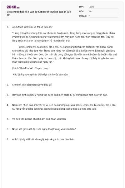Đề kiểm tra học kì 2 Văn 10 Kết nối tri thức có đáp án (Đề 10)