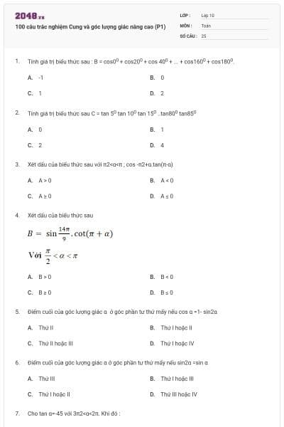 100 câu trắc nghiệm Cung và góc lượng giác nâng cao (P1)