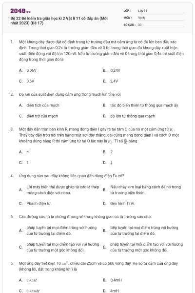 Bộ 22 Đề kiểm tra giữa học kì 2 Vật lí 11 có đáp án (Mới nhất 2023) (Đề 17)