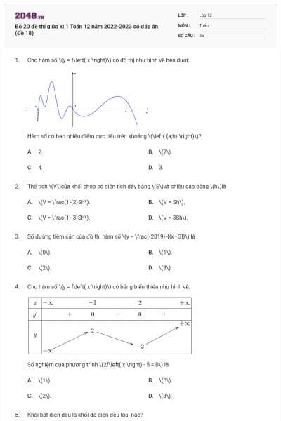 Bộ 20 đề thi giữa kì 1 Toán 12 năm 2022-2023 có đáp án (Đề 18)