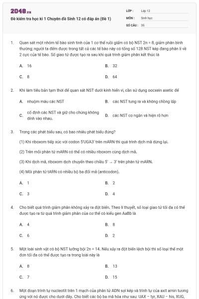 Đề kiểm tra học kì 1 Chuyên đề Sinh 12 có đáp án (Đề 1)