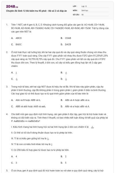 Chuyên đề Sinh 12 Đề kiểm tra 45 phút - Đề số 2 có đáp án