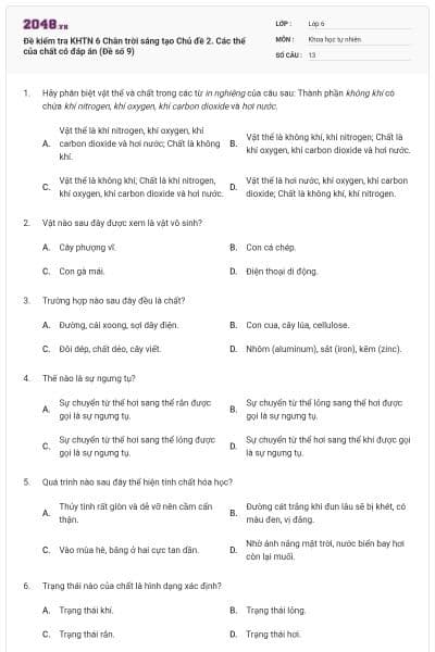 Đề kiểm tra KHTN 6 Chân trời sáng tạo Chủ đề 2. Các thể của chất có đáp án (Đề số 9)