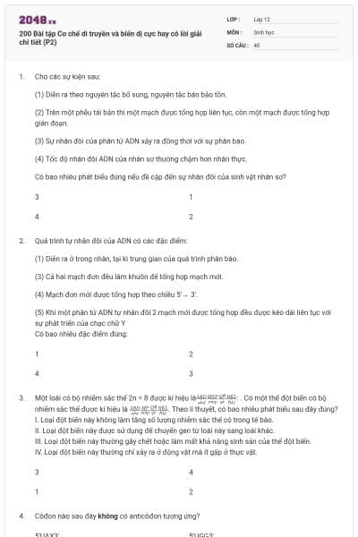 200 Bài tập Cơ chế di truyền và biến dị cực hay có lời giải chi tiết (P2)