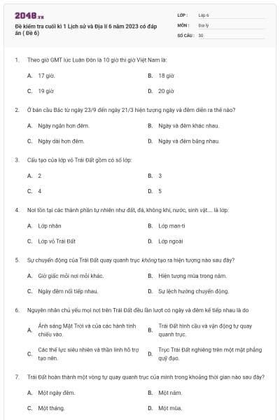 Đề kiểm tra cuối kì 1 Lịch sử và Địa lí 6 năm 2023 có đáp án ( Đề 6)