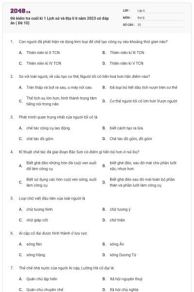 Đề kiểm tra cuối kì 1 Lịch sử và Địa lí 6 năm 2023 có đáp án ( Đề 10)