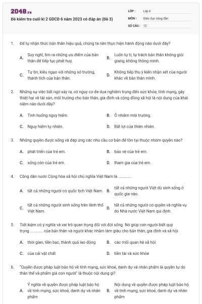 Đề kiểm tra cuối kì 2 GDCD 6 năm 2023 có đáp án (Đề 3)