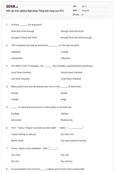 400 câu trắc nghiệm Ngữ pháp Tiếng Anh nâng cao (P7)