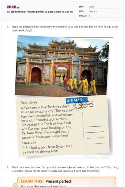 Bài tập Grammar. Present perfect vs past simple có đáp án