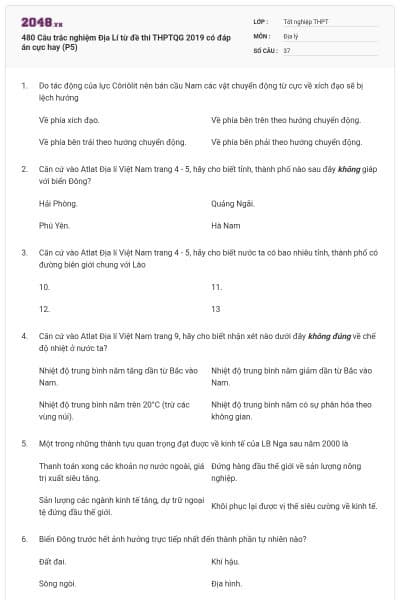 480 Câu trắc nghiệm Địa Lí từ đề thi THPTQG 2019 có đáp án cực hay (P5)