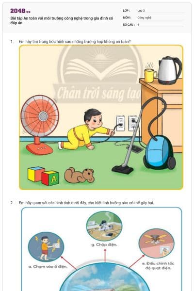 Bài tập An toàn với môi trường công nghệ trong gia đình có đáp án