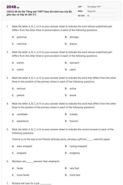 (2023) Đề thi thử Tiếng anh THPT theo đề minh họa của Bộ giáo dục có đáp án (Đề 31)