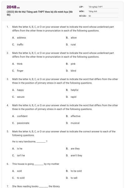 (2023) Đề thi thử Tiếng anh THPT theo bộ đề minh họa (Đề 46)