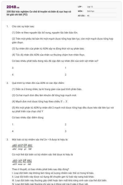 200 Bài trắc nghiệm Cơ chế di truyền và biến dị cực hay có lời giải chi tiết (P2)